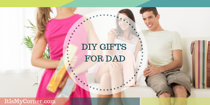 diy gifts for dad